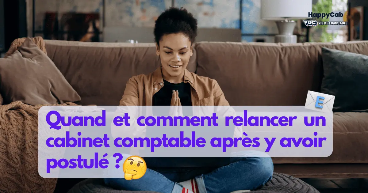 Happy Média - Quand et comment relancer un cabinet comptable après y ...