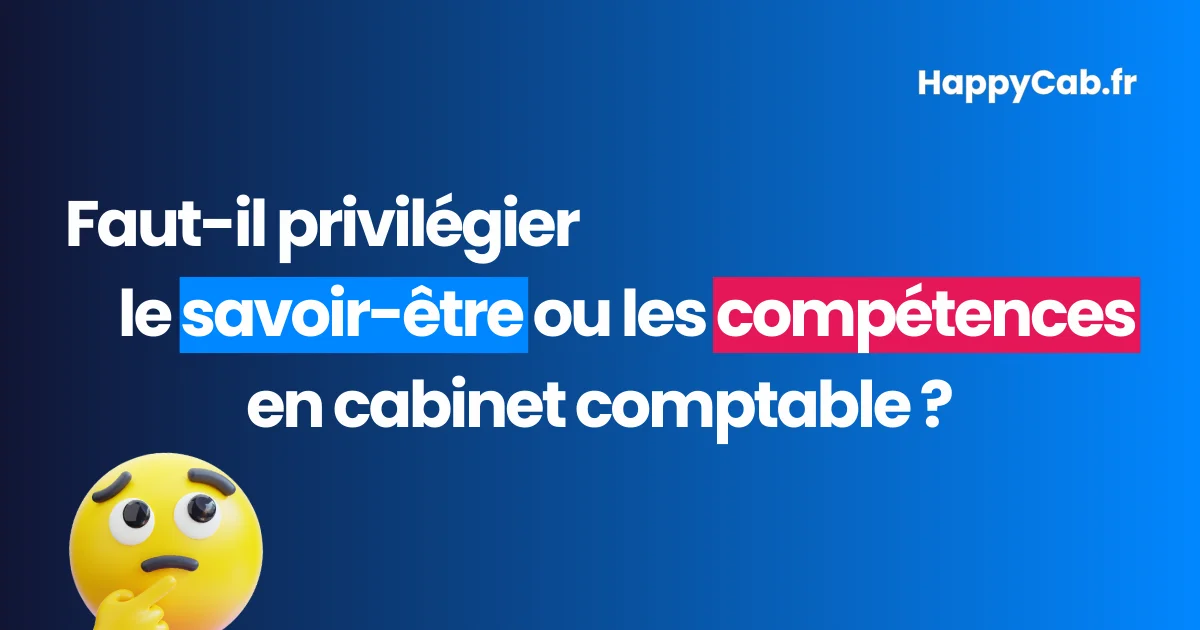 faut-il-privilegier-savoir-etre-ou-competences-en-cabinet-comptable