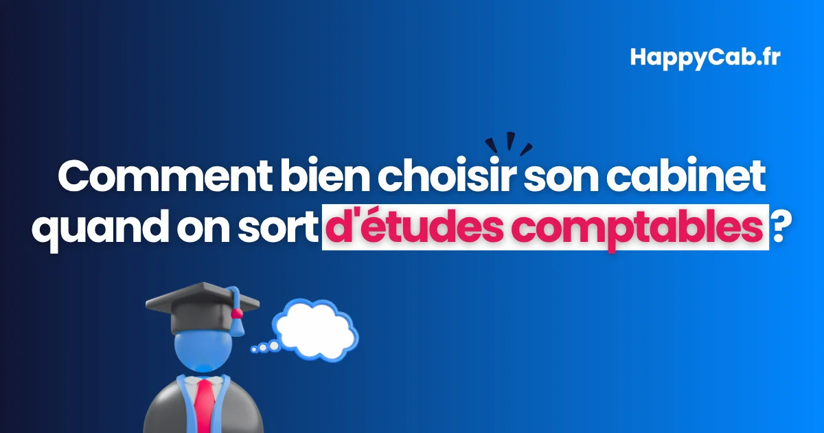 comment-choisir-son-cabinet-quand-on-sort-d-etudes-comptables