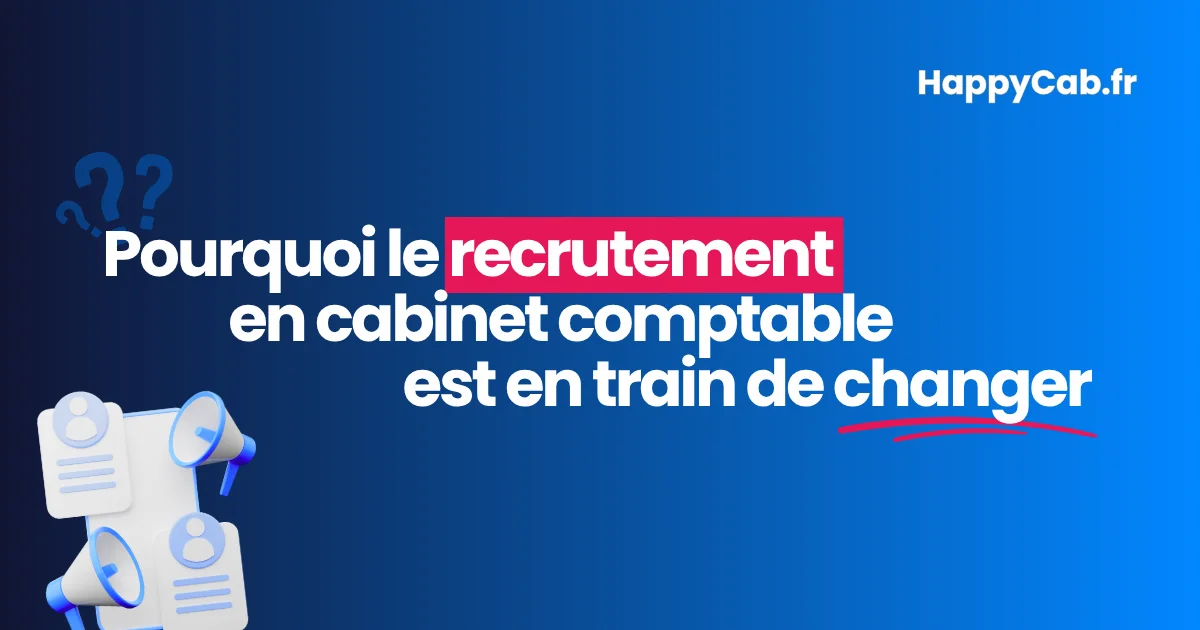 pourquoi-le-recrutement-en-cabinet-comptable-est-en-train-de-changer