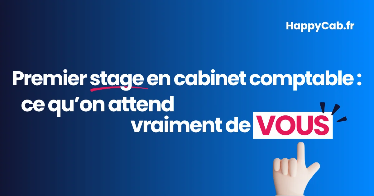 Premier-stage-cabinet-comptable-ce-qu-on-attend-de-vous