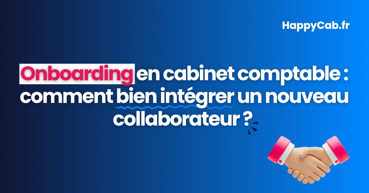 onboarding-cabinet-comptable-comment-bien-integrer-un-nouveau-collaborateur